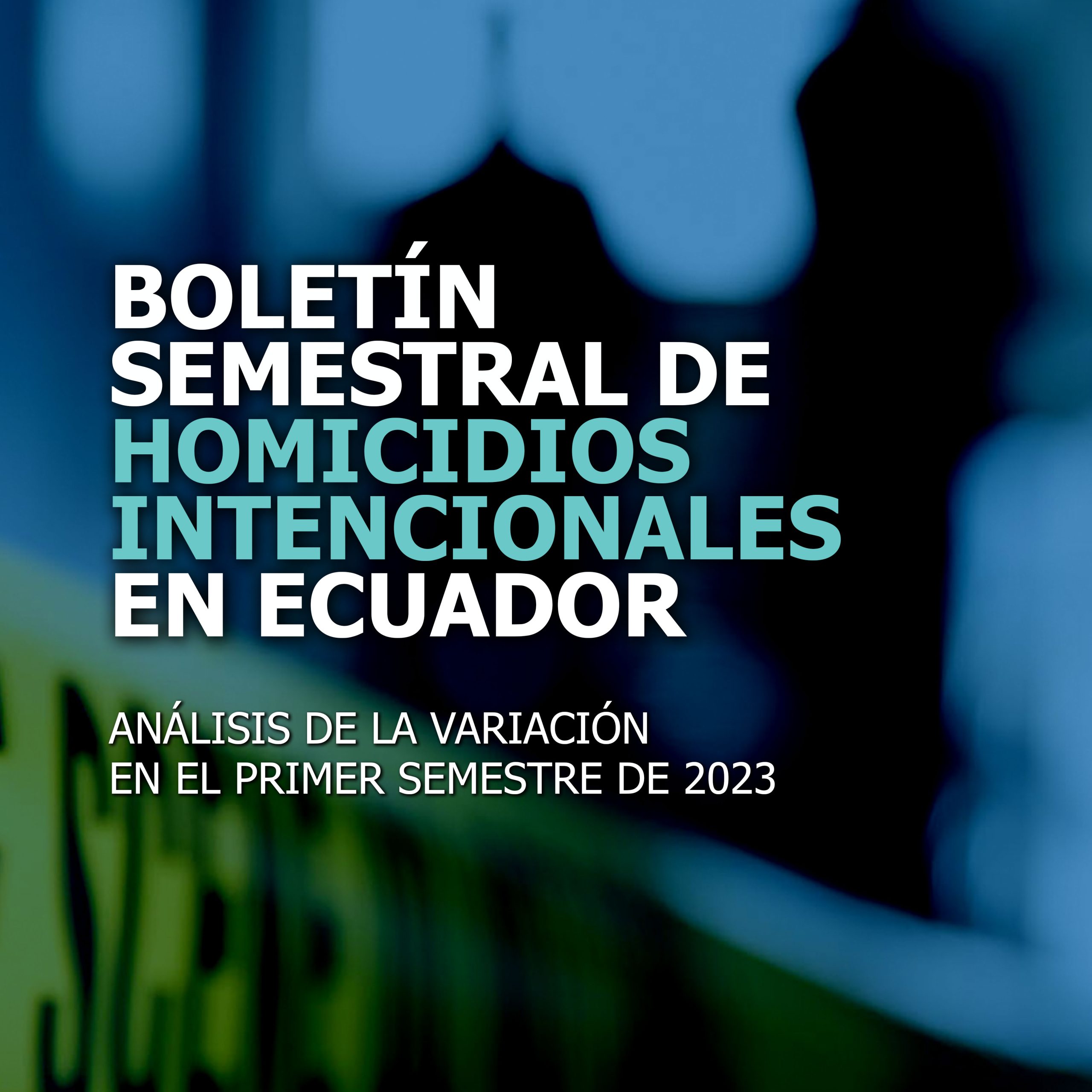 Tasa De Homicidios En Ecuador 2023   FOTO BOLETIN 2 Scaled 